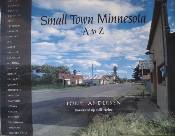 Small Town Minnesota from A to Z by Tom Anderson, front cover.